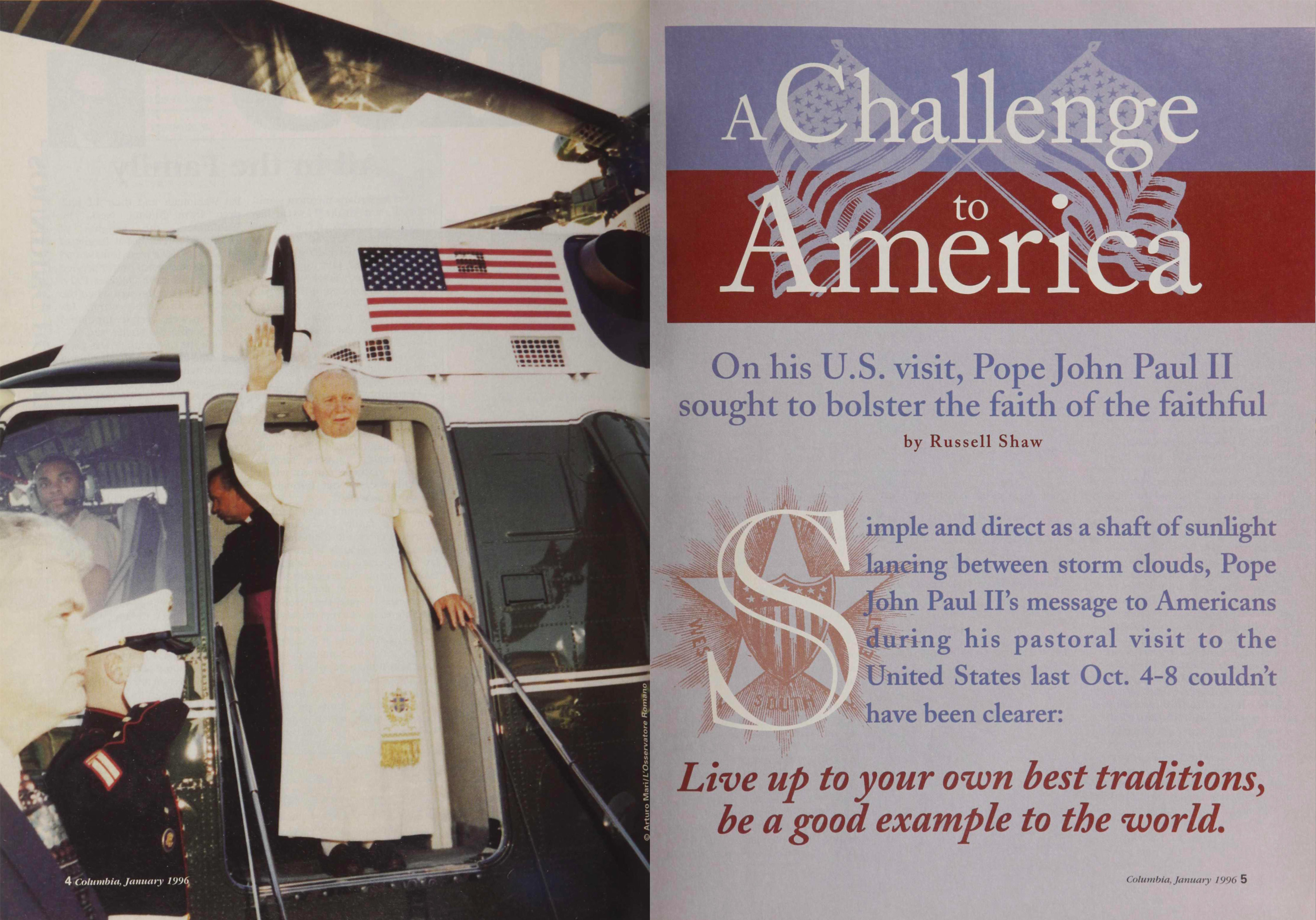 In &ldquo;A Challenge to America&rdquo; Russell Shaw covered St. John Paul II&rsquo;s 1995 visit to the United States for the January 1996 issue of Columbia. (Knights of Columbus Supreme Council Archives)
