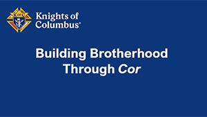 Building Brotherhood through Cor graphic with white text on a blue background.