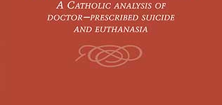 Title - Freedom to Flourish: A Catholic Analysis of Doctor–Prescribed Suicide and Euthanasia against a red background