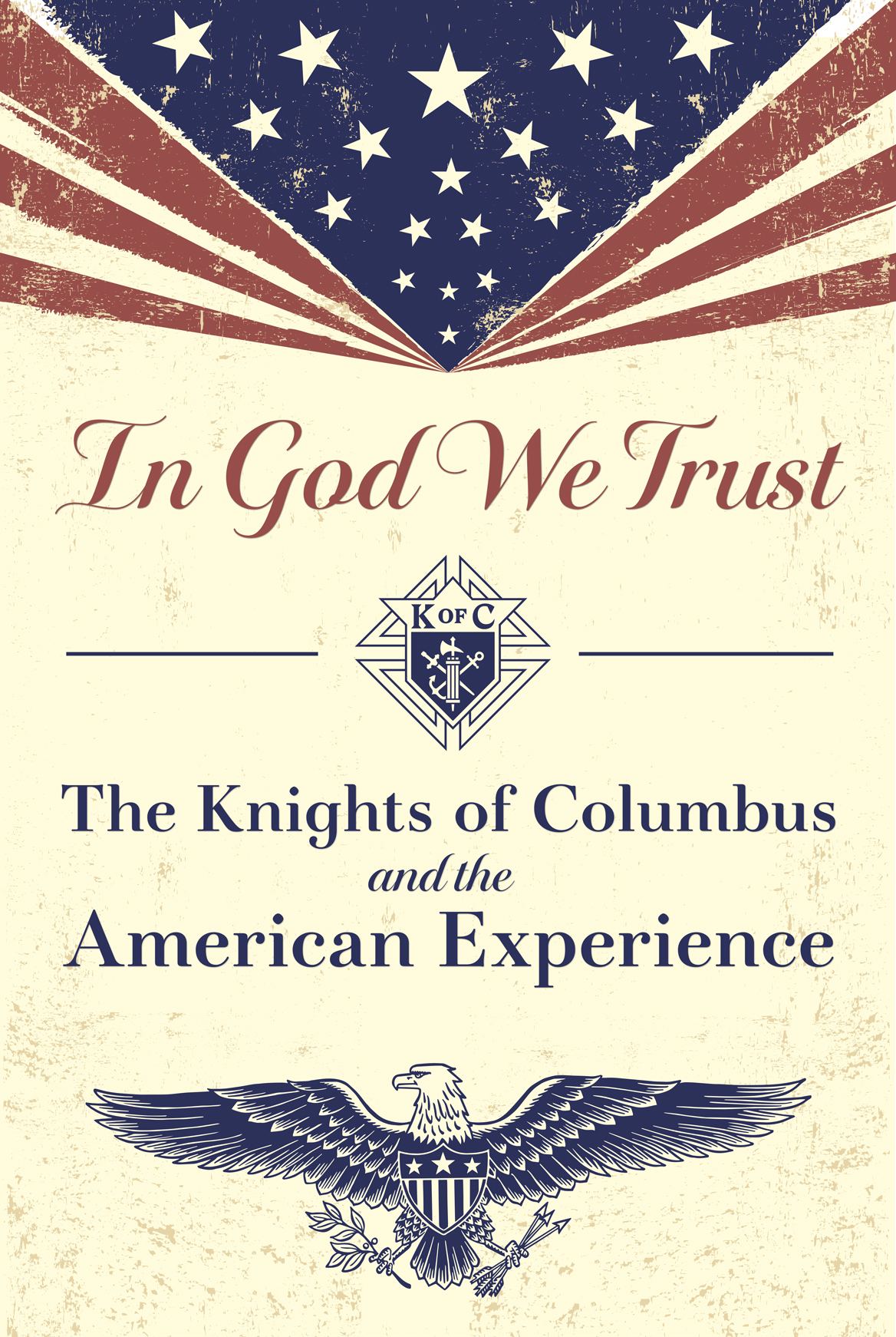 Infographic with the American Flag, the text "In God We Trust" and a bald eagle for an exhibit in the Migneault Gallery at the Blessed Michael McGivney Pilgrimage Center.
