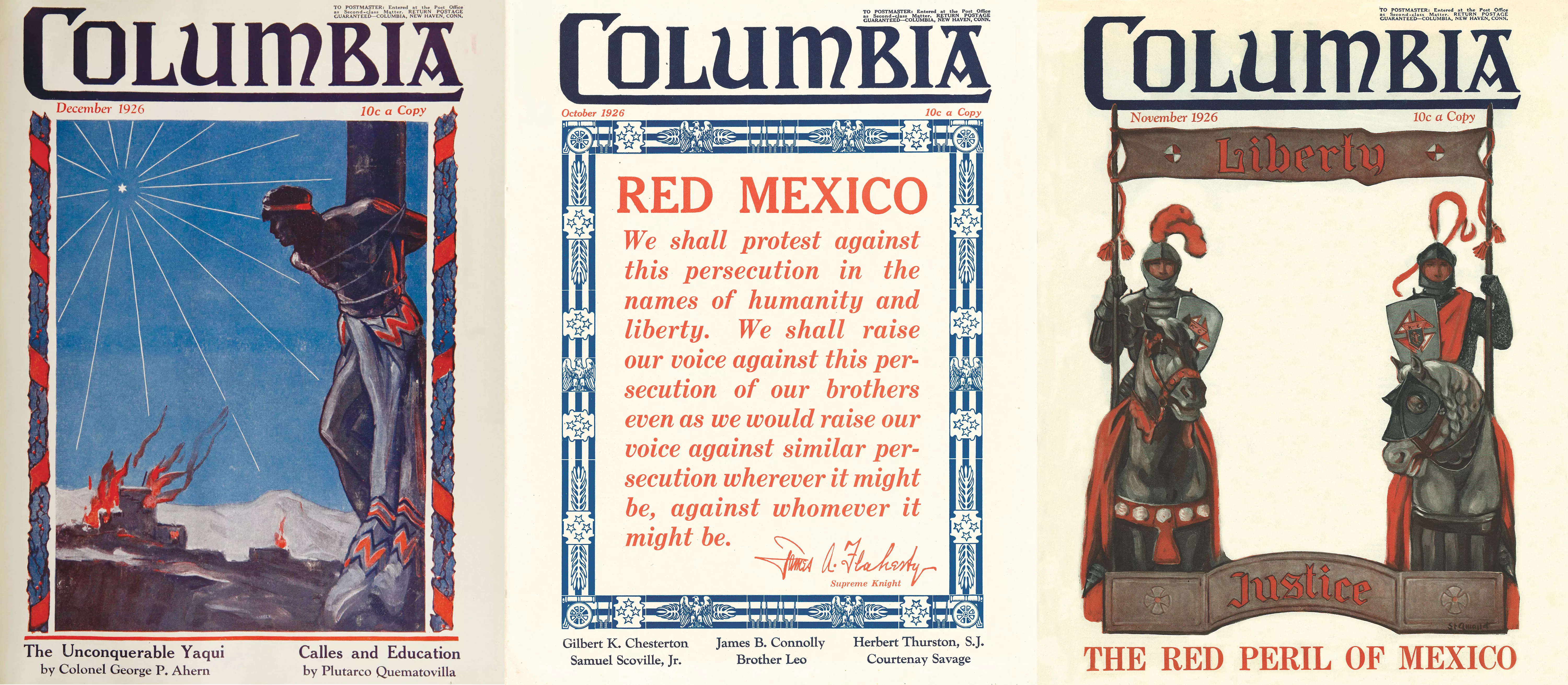 The October, November and December 1926 issues of Columbia forcefully denounced the persecution of the Church in Mexico.